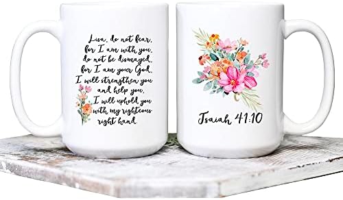Не бой се, Защото Аз съм С Теб, Исая 41 Кафеена Чаша с индивидуален име, Стих от Библията, Подарък Чаши с индивидуален името на християнската Вяра, Любов на Исус Бога, Персонални Чаена Чаша с цветен Модел, Подарък за